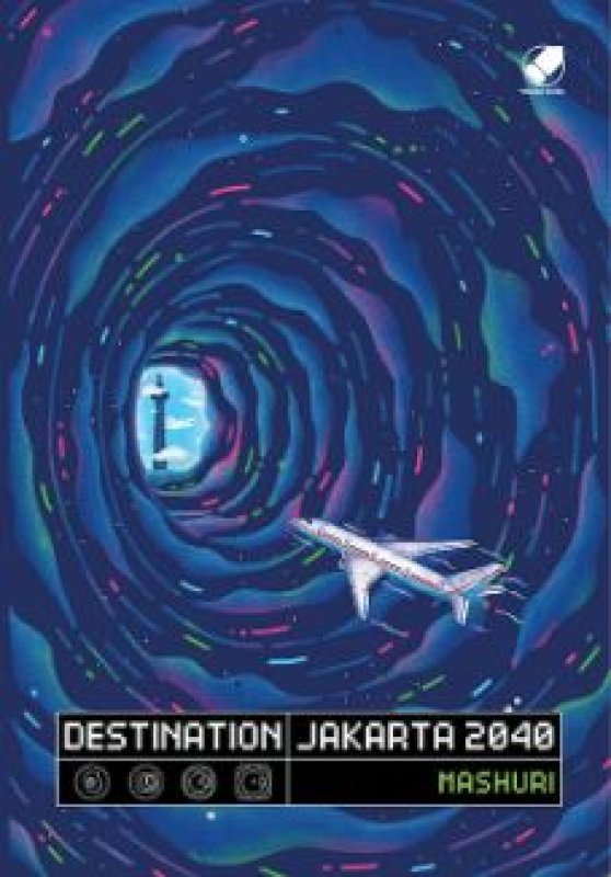 Cover Belakang Buku Destination: Jakarta 2040