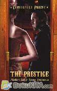 Cover Buku The Prestige - Misteri Sihir Sang Ilusionis