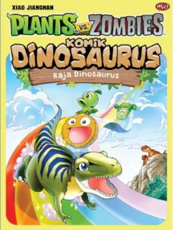 Cover Belakang Buku Plants VS Zombies - Komik Dinosaurus : Raja Dinosaurus