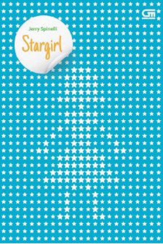 Cover Belakang Buku Stargirl ( Gramedia ) 