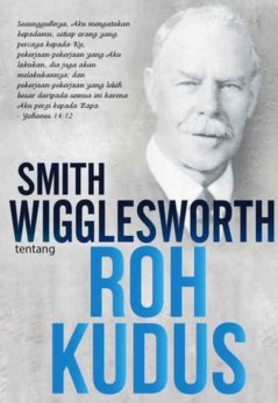 Cover Buku Smith Wigglesworth tentang Roh Kudus