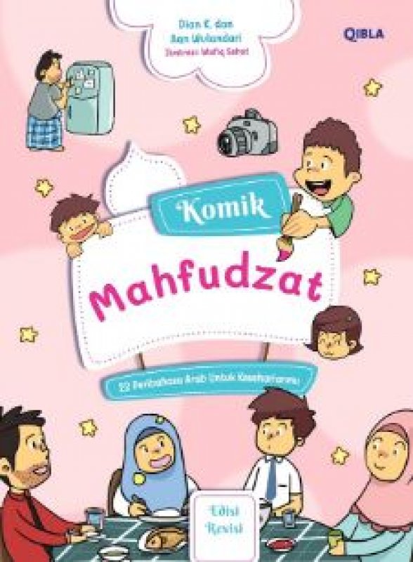 Cover Belakang Buku Komik Mahfudzat: 22 Peribahasa Arab untuk Keseharianmu ( Buku Anak ) 