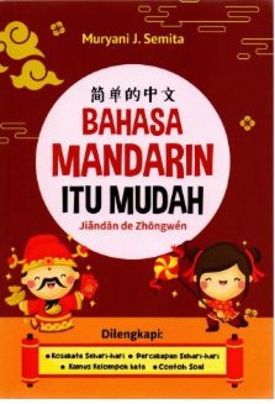 Cover Buku Jiandan De Zhongwen : Bahasa Mandarin Itu Mudah