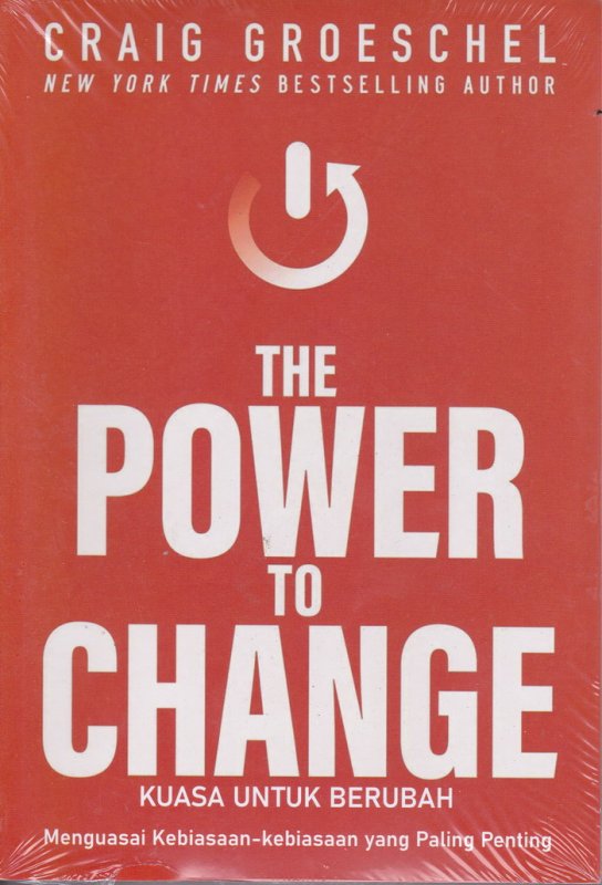 Cover Buku the power to change ( KUASA UNTUK BERUBAH ) 