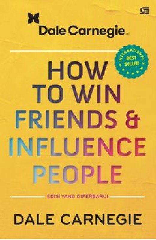 Cover Belakang Buku How to Win Friends and Influence People: Edisi yang Diperbarui ( Hard Cover ) 