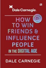 How to Win Friends and Influence People in the Digital Age ( Hard Cover ) 
