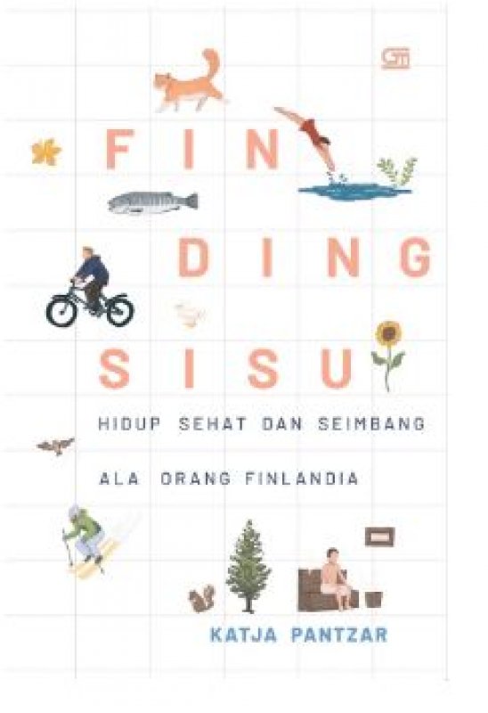 Cover Belakang Buku Finding Sisu: Hidup Sehat dan Seimbang Ala Orang Finlandia ( Cover Baru ) 