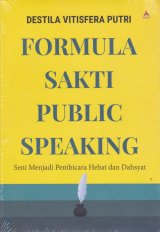 FORMULA SAKTI PUBLIC SPEAKING ( Anak Hebat ) 