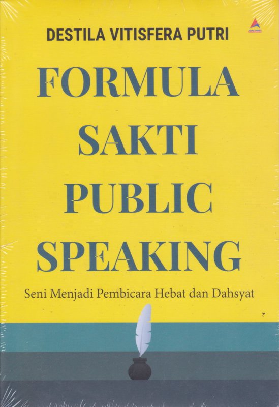 Cover Buku FORMULA SAKTI PUBLIC SPEAKING ( Anak Hebat ) 