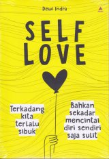 Self Love ( Anak Hebat ) 