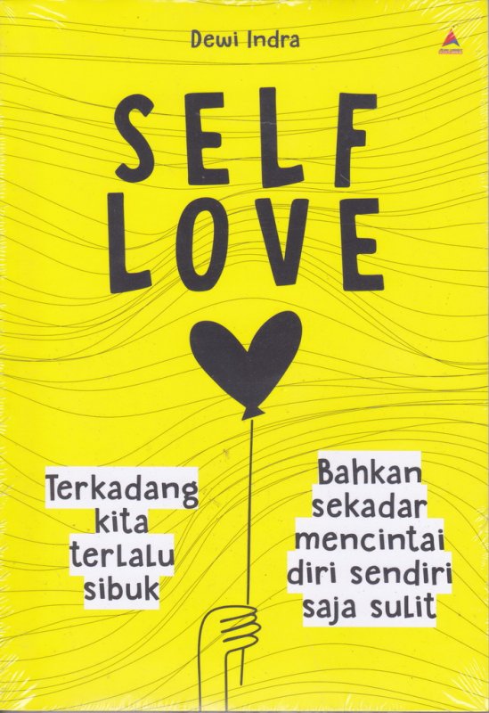 Cover Buku Self Love ( Anak Hebat ) 