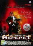 Cover Buku The Power of Kepepet : Cara Tercepat, Terampuh Jadi Entrepreneur! Dijamin!!!