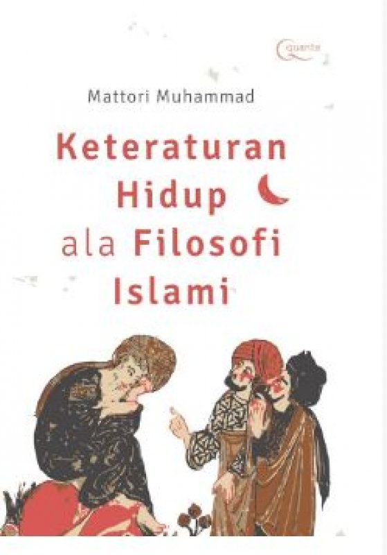 Cover Buku Keteraturan Hidup ala Filosofi Islami