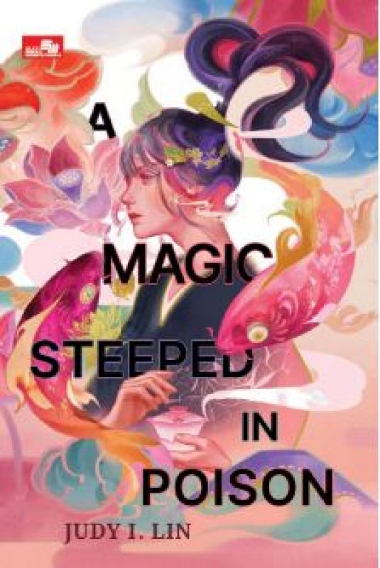 Cover Buku A Magic Steeped In Poison