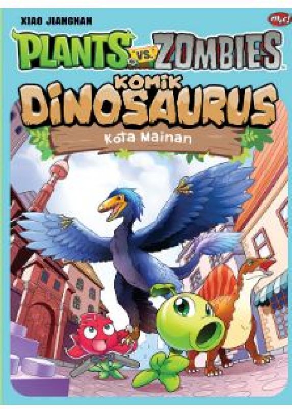 Cover Belakang Buku Plants Vs Zombies - Komik Dinosaurus : Kota Mainan