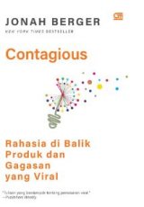 Contagious: Rahasia Di Balik Produk Dan Gagasan Yang Viral ( Cover Baru ) 