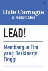 Lead! Membangun Tim Yang Berkinerja Tinggi