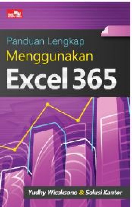 Cover Buku Panduan Lengkap Menggunakan Excel 365