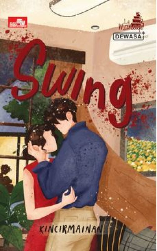 Cover Belakang Buku Le Mariage: Swing ( Elex ) 