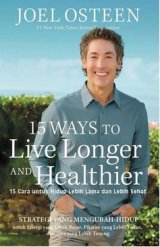 Detail Buku 15 Cara untuk Hidup Lebih Lama dan Lebih Sehat]