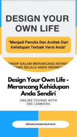 Design Your Own Life - Merancang Kehidupan Anda Sendiri