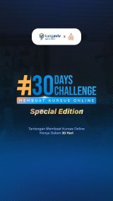 30 Days Challenge: Membuat Kursus Online
