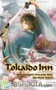 Cover Buku Tokaido Inn : Mimpi Samurai, Pencurian Rubi, dan Siasat Kabuki; Kisah Seikei Konoike