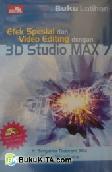 Buku Latihan Efek Spesial dan Video Editing Dengan 3D Studio Max 7