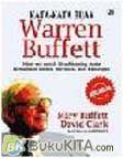 Cover Buku Kata-Kata Bijak Warren Buffet : Mind-set untuk Membimbing Anda Memahami Bisnis, Investasi, dan Keuangan