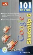 Cover Buku 101 Tip & Trik Google SketchUp 6
