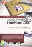 Membuat Catatan Digital dengan Microsoft Office OneNote 2007