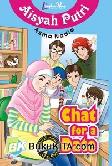 Cover Buku Aisyah Putri: Chat For A Date
