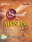 Cover Buku The Secret For Muslim