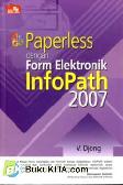 Cover Buku Paperless dengan Form Elektronik InfoPath 2007