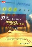 Cover Buku Solusi VPN Client Access di Windows Server 2003