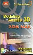 Cover Buku Seri Penuntun Praktis : Modeling dan Animasi 3D dengan 3DS Max