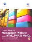 Cover Buku Teknik Mudah Membangun website dengan HTML,PHP & MYSQL