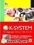K-System Perdagangan Umum Versi 8.10 - Perdagangan Terpadu Operasional & Akuntansi Siap Pakai