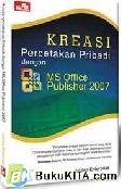 Cover Buku KREASI PERCETAKAN PRIBADI DGN MS OFFICE PUBLISHER 2007