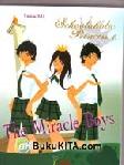 Schoolaholic Princess 1- The Miracles Boys