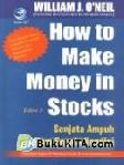 Cover Buku How to Make Money In Stocks