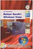 Cover Buku Seri Otodidak : Belajar Sendiri Windows Vista (HVS)