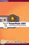 Cover Buku Microsoft PowerPoint 2007 untuk Menyusun Presentasi Bisnis (HVS)