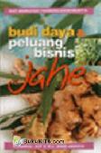 Cover Buku Budi Daya & Peluang Bisnis Jahe