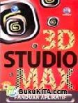 Cover Buku PANDUAN APLIKATIF: 3D STUDIO MAX