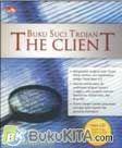 Cover Buku Buku Suci Trojan The Client