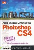 Cover Buku CARA MUDAH MENGUASAI PHOTOSHOP CS4 ONE STOP LEARNING