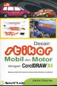 Cover Buku DESAIN STIKER MOBIL & MOTOR DENGAN CORELDRAW X4