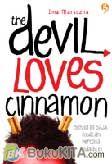 The Devil Loves Cinnamon