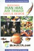 Cover Buku Budi Daya Ikan Hias Air Tawar untuk Ekspor